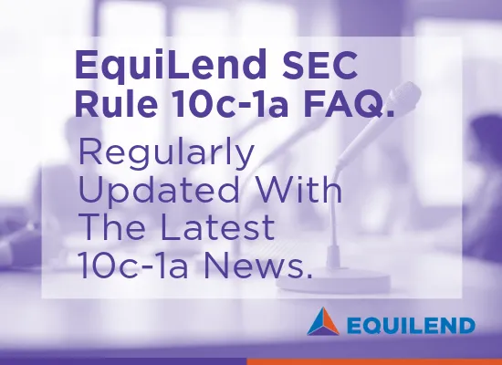 SEC Rule 10c-1a Frequently Asked Questions