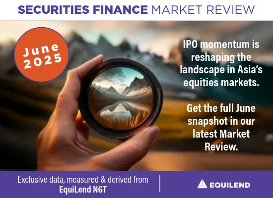 Monthly Securities Finance Market Review: June 2025
